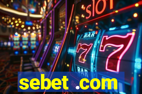 sebet .com